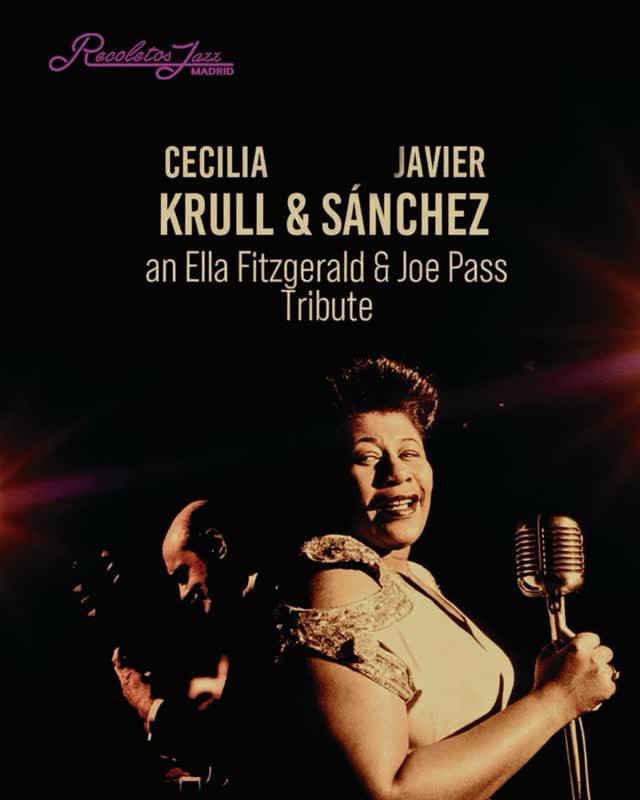 Cecilia Krull & Javier Sánchez rinden homenaje a Ella Fitzgerald & Joe Pass