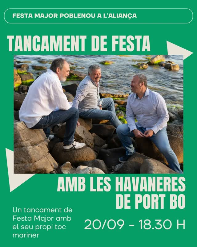 Festa Major Poblenou a l'Aliança - Tancament de Festa amb les Havaneres de Port Bo