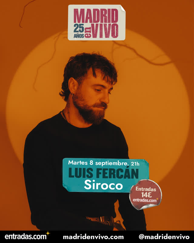 LUIS FERCÁN - MADRID EN VIVO · 25 AÑOS