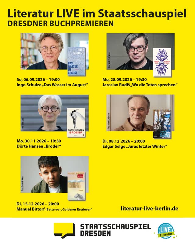 Literatur LIVE im Staatsschauspiel DRESDNER BUCHPREMIEREN