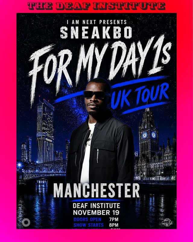 Sneakbo coming to The Deaf Institute