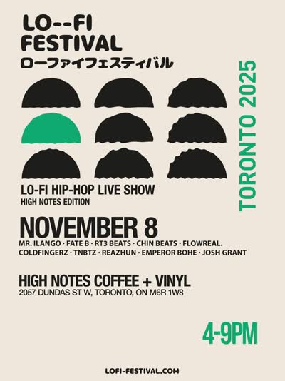 Lo-Fi Festival Toronto: High Notes Edition