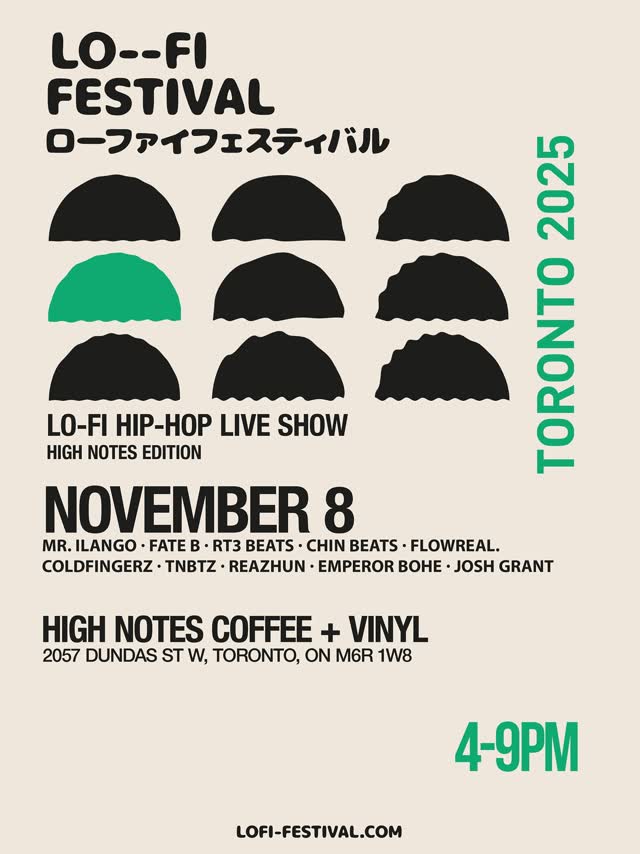 Lo-Fi Festival Toronto: High Notes Edition