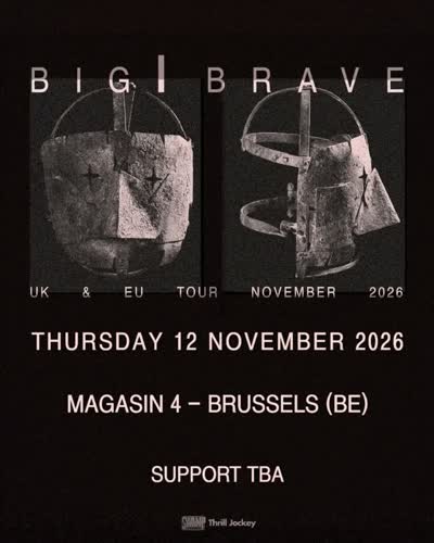 Big Brave November tour