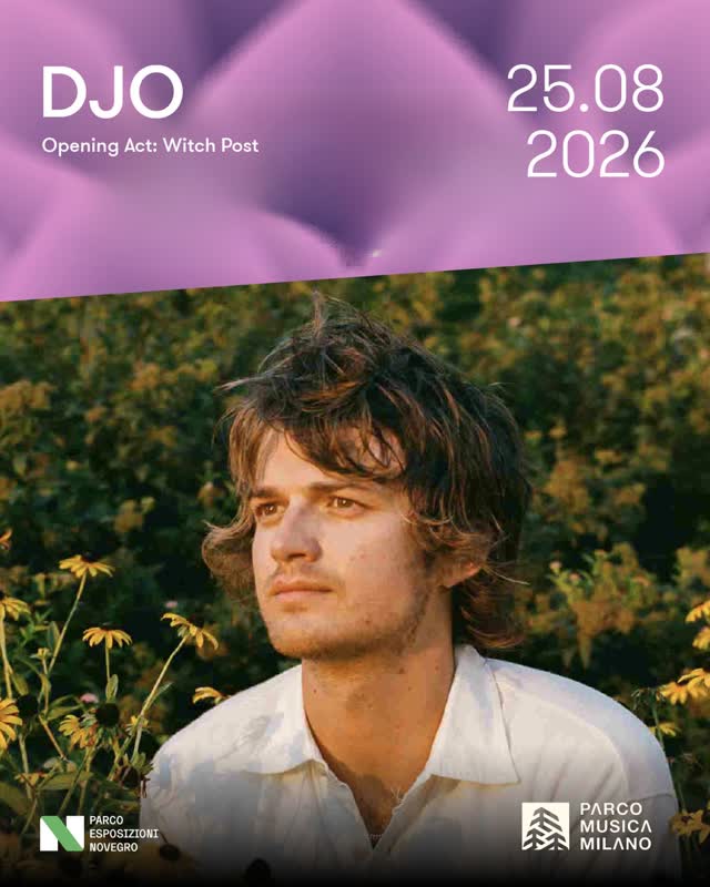 Djo is coming to Italy for the first time!