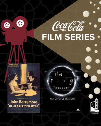 2026 Coca-Cola Film Series: Dr. Jekyll and Mr. Hyde & The Ring in Concert