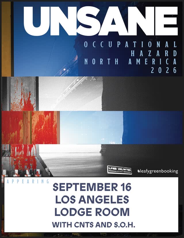Unsane with S.O.H. and CNTS