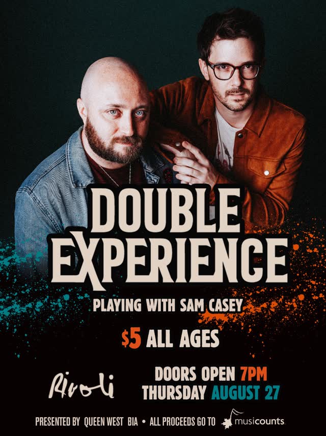 Double Experience and Sam Casey at Rivoli Toronto