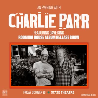 Charlie Parr Ft Dave King Rooming House Album Release Show