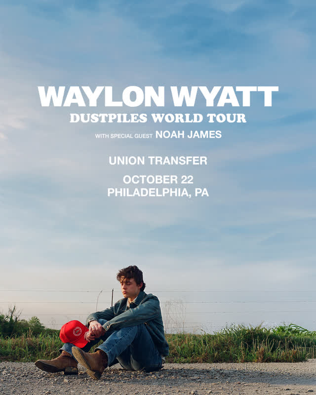 WAYLON WYATT DUSTPILES WORLD TOUR