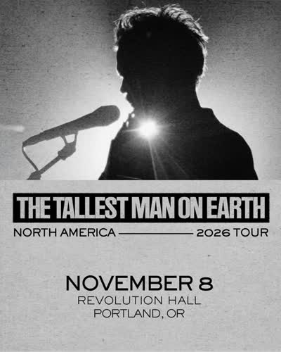 The Tallest Man on Earth plays Revolution Hall