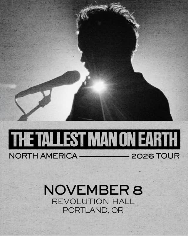 The Tallest Man on Earth plays Revolution Hall