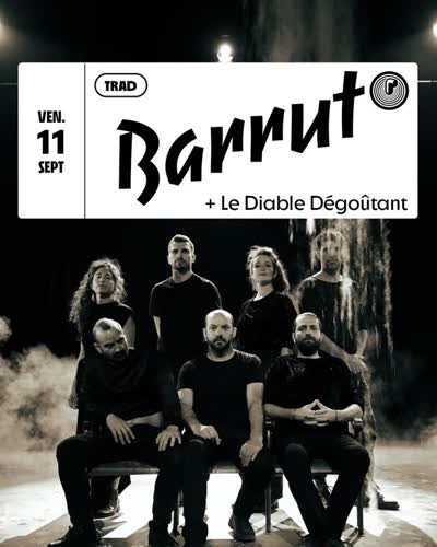 BARRUT + LE DIABLE DEGOUTANT