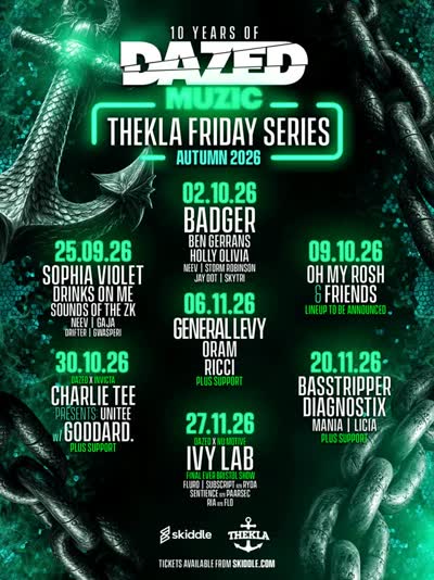 10 YEARS OF DAZED MUZIC - THEKLA FRIDAY SERIES AUTUMN 2026