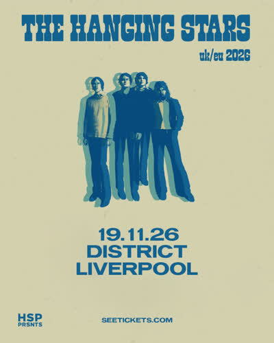 The Hanging Stars 'Just A Day' Album Tour