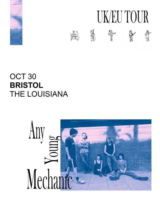ANY YOUNG MECHANIC UK/EU Tour