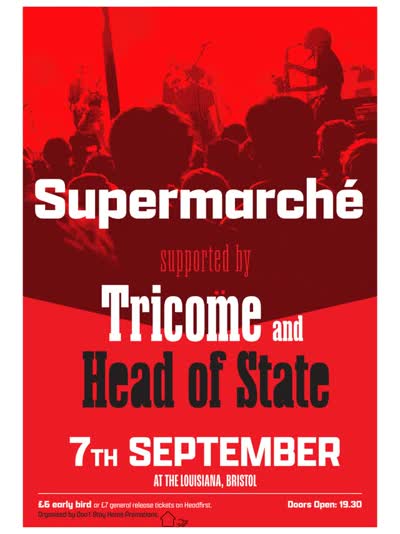 Don’t Stay Home Promotions Presents: SUPERMARCHE + TRICOME + HEAD OF STATE