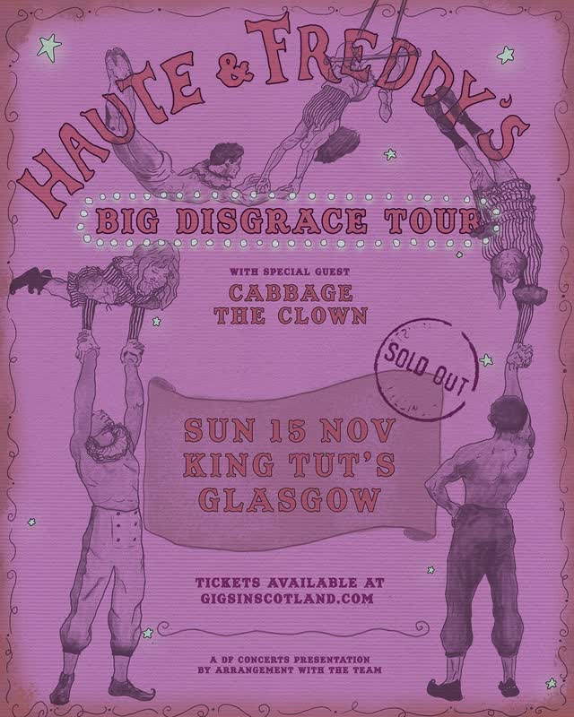 Haute & Freddy's sold out show