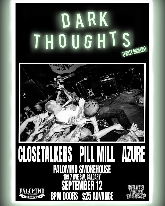 Dark Thoughts with guests Closetalkers, Pill Mill, AZURE