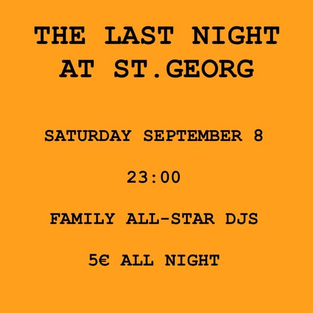 THE LAST NIGHT AT ST. GEORG