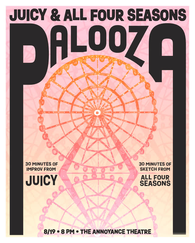 Juicy & All Four Seasons Palooza