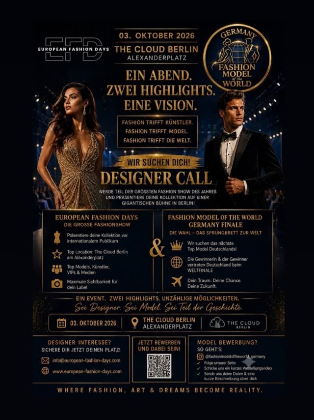European Fashion Days - Designer Call & Fashion Model of the World - Germany Finale