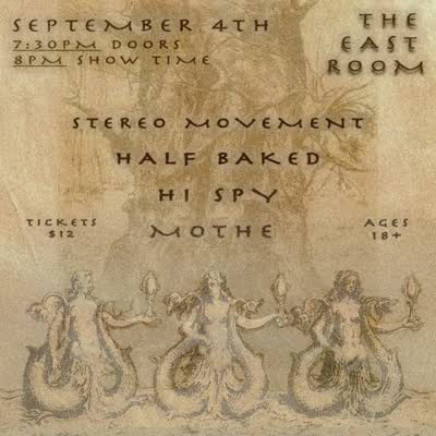 Stereo Movement / Half Baked / Hi Spy / Mothe