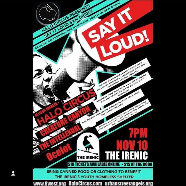 Halo Circus Presents Say It Loud San Diego!