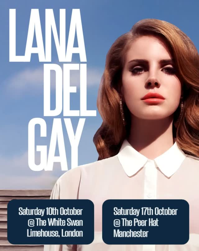 Lana Del Gay: a night of sad gurl bops