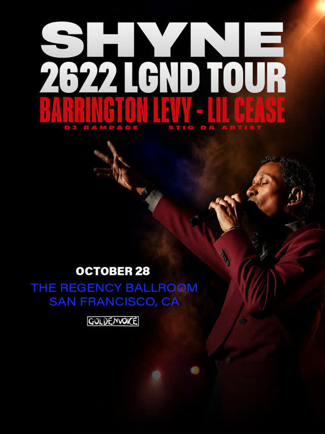 SHYNE AT THE REGENCY WITH BARRINGTON LEVY, LIL' CEASE