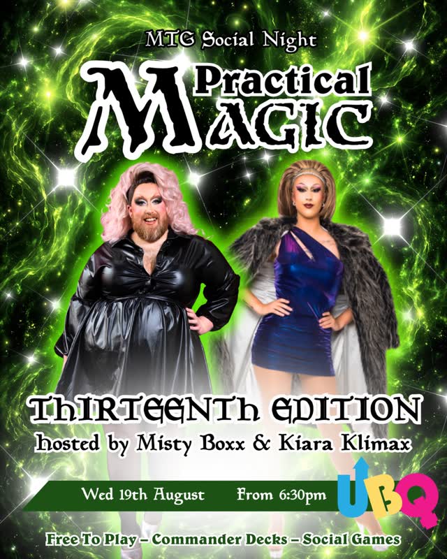 Practical Magic: MTG social night & Drag Shows