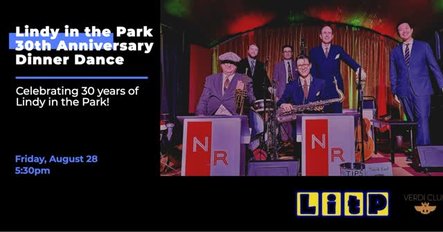 Lindy in the Park 30th Anniversary Dinner Dance