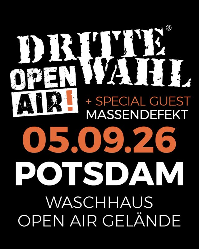 DRITTE WAHL Open Air 2026