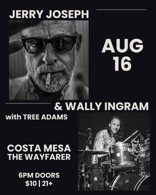 Jerry Joseph & Wally Ingram with Tree Adams