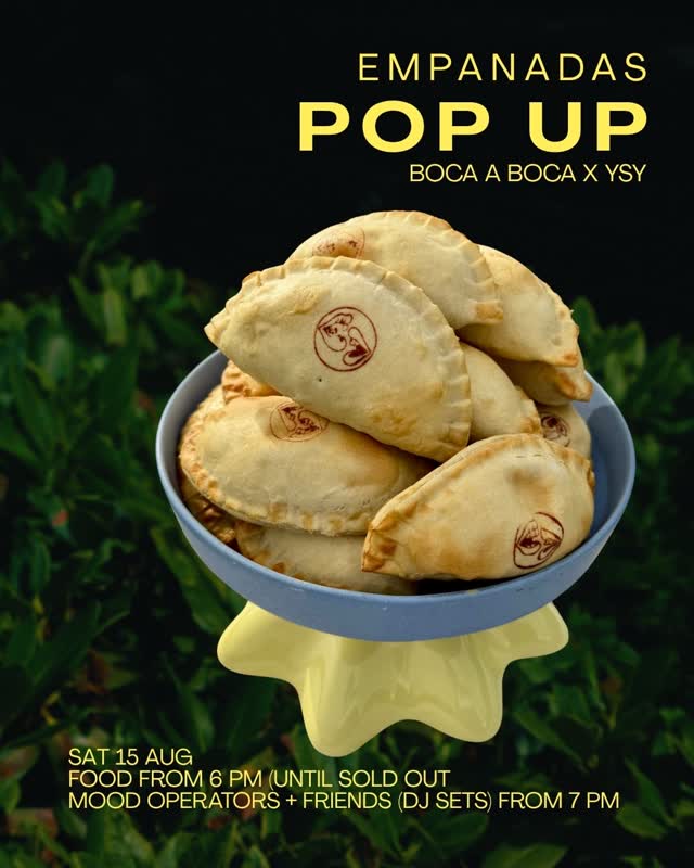 boca a boca × YSY Empanada Pop-Up