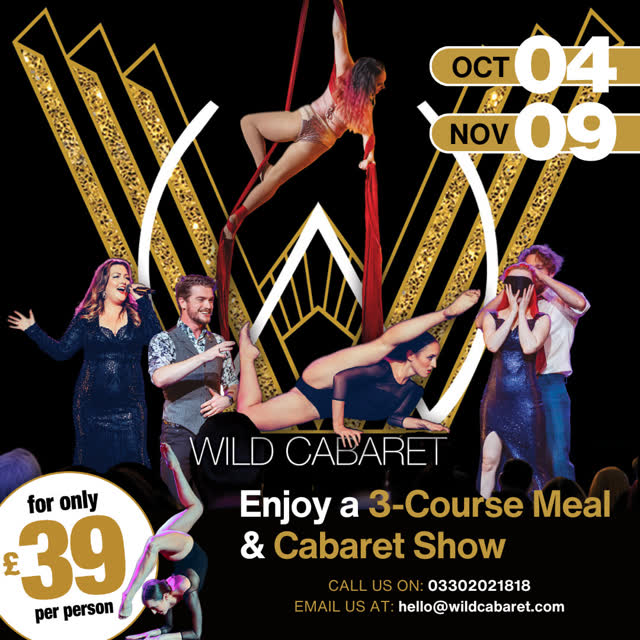 Two Spectacular Wild Cabaret Shows