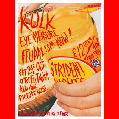 KULK EYE MEASURE FEUDALISM NOW! STRIDENT