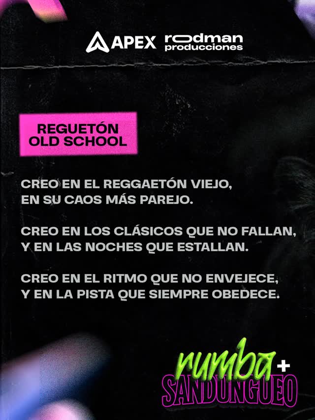 Regguetón Old School - Rumba + Sandungueo