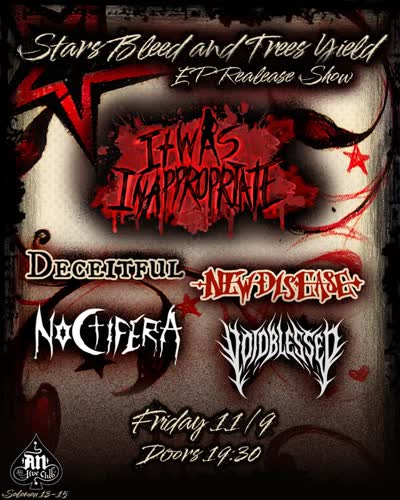 It was Inappropriate - Stars Bleed & Trees Yield Album Release