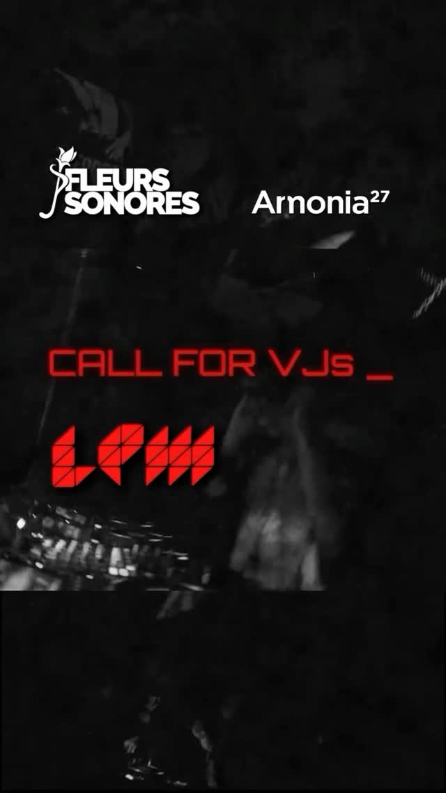 CALL FOR VJs