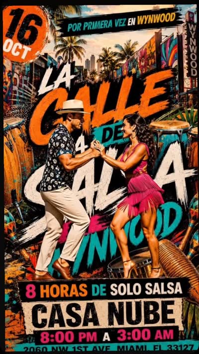 ¡POR PRIMERA VEZ EN WYNWOOD! 8 HORAS DE SOLO SALSA