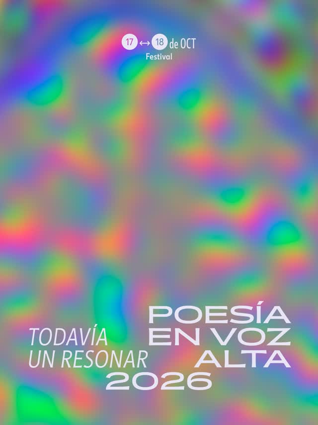 Poesía en Voz Alta 2026: TODAVÍA UN RESONAR
