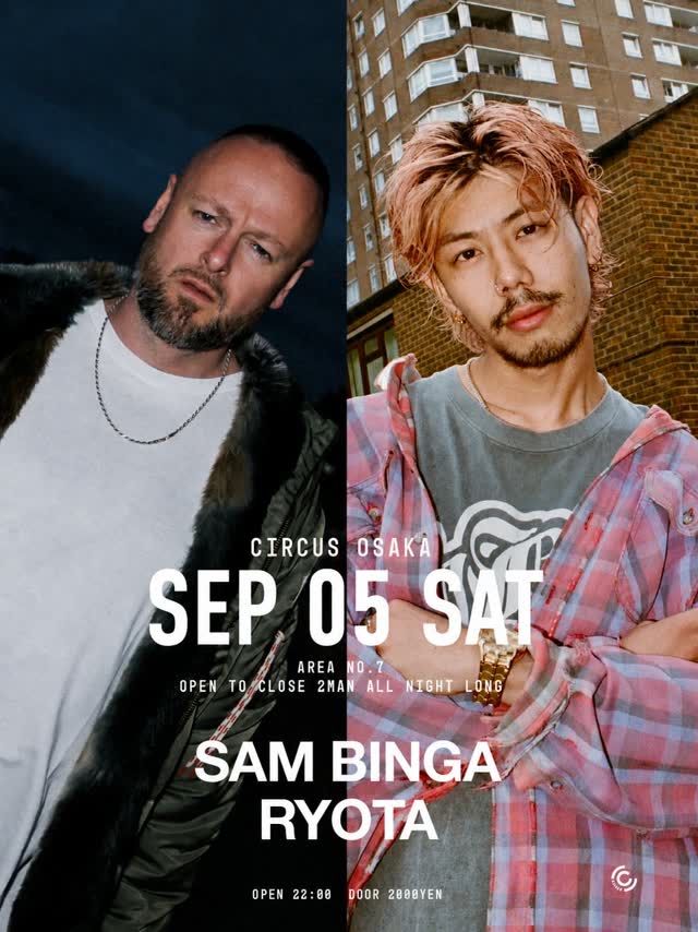 -SAM BINGA × RYOTA- 2-Man All Night Long