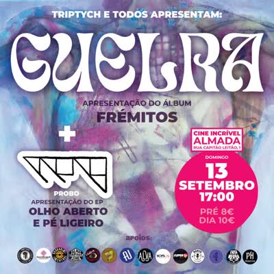 Guelra + Probo - Apresentação do Álbum/EP
