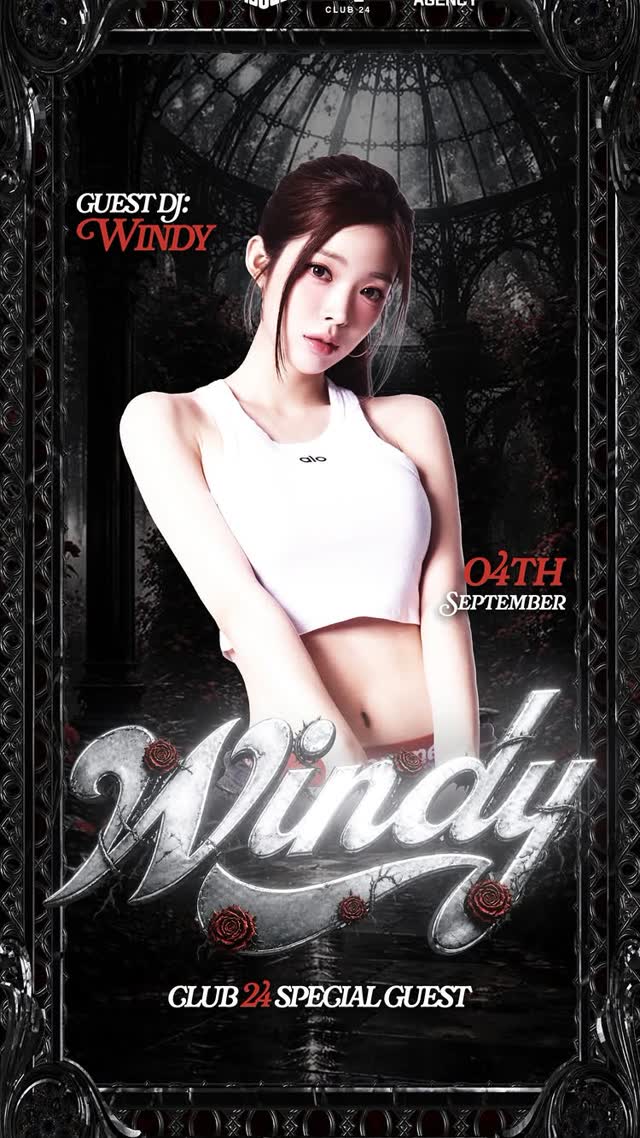 4th Sep Guest DJ: Windy!!️