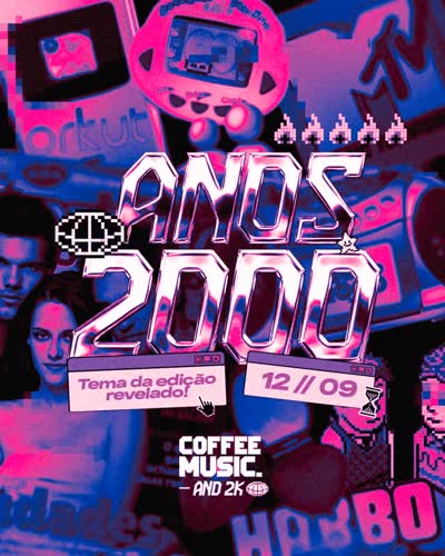 ANOS 2000 - COFFEE MUSIC. AND 2K