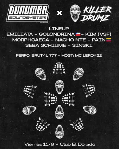 VIERNES 11 DE SEPTIEMBRE - Dunumba Soundsystem meets Killerdrumz