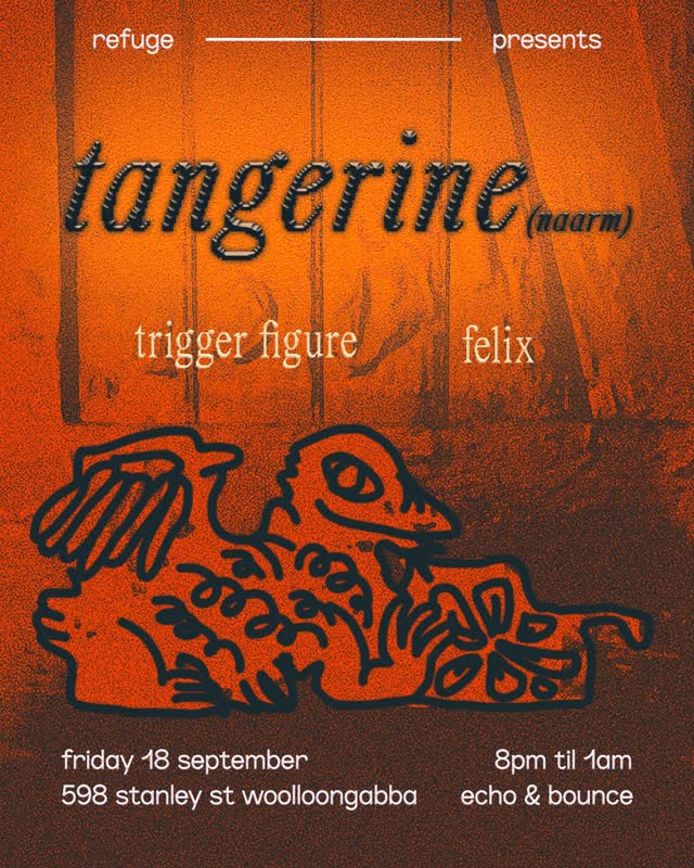 Refuge presents: Tangerine