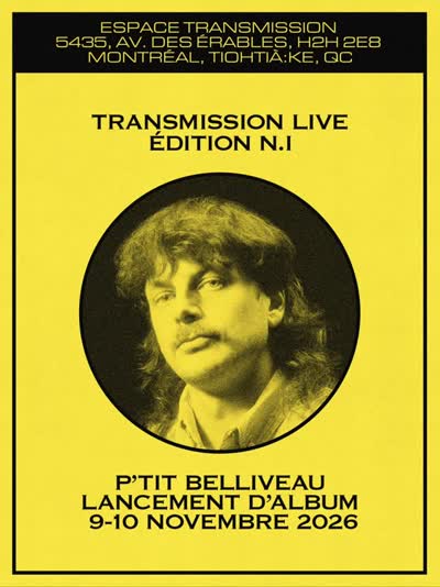Transmission Live Édition N.I - P'tit Belliveau Lancement d'Album