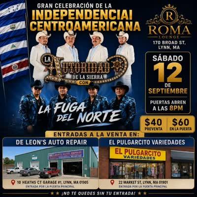 Gran Celebración de la Independencia Centroamericana con La Autoridad de la Sierra y La Fuga del Norte